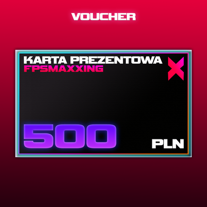 Karta podarunkowa FPS MAXXING